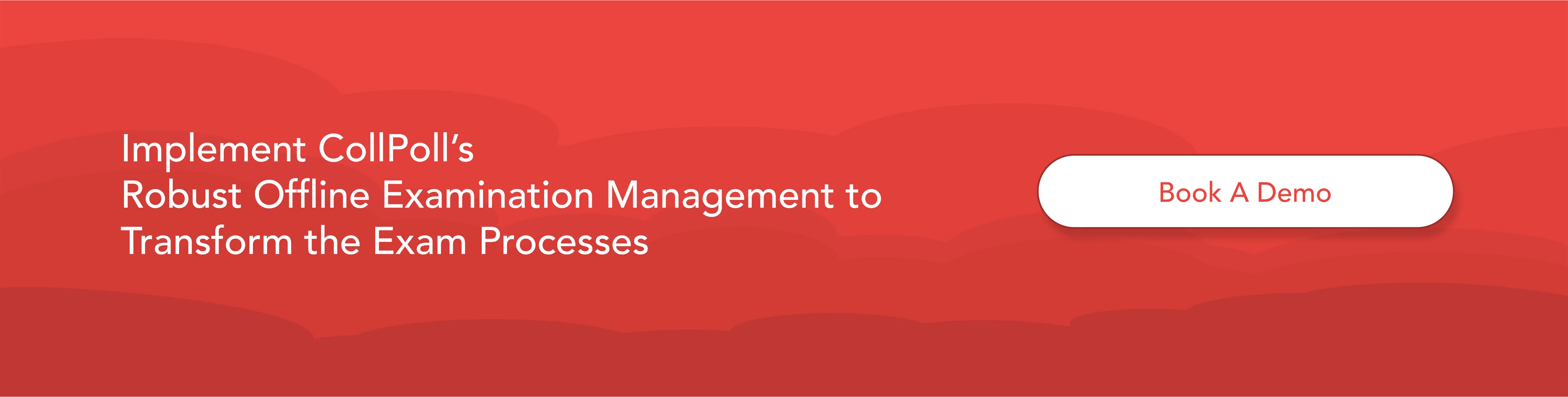 CollPoll's offline examination management system